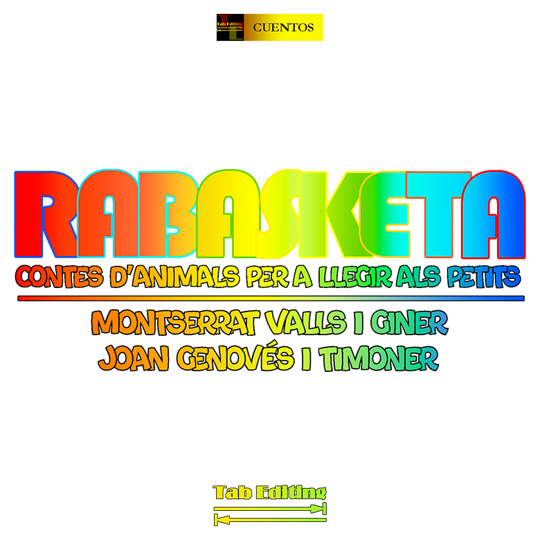 RABASKETA - CONTES D'ANIMALS PER A LLEGIR ALS PETITS