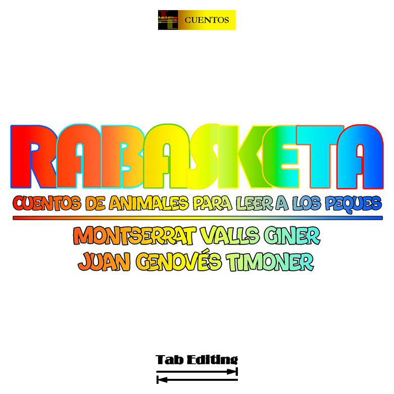 RABASKETA - CUENTOS DE ANIMALES PARA LEER A LOS PEQUES